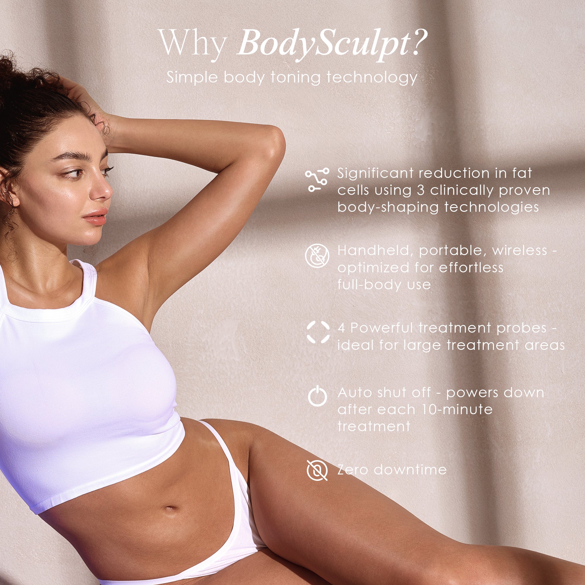 BodySculpt body contouring device listing features such as zero downtime